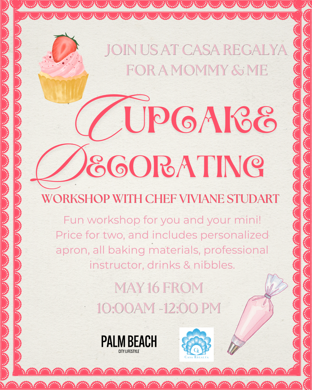 Mommy & Me Cupcake Decorating with Chef Viviane Studart - May 16th